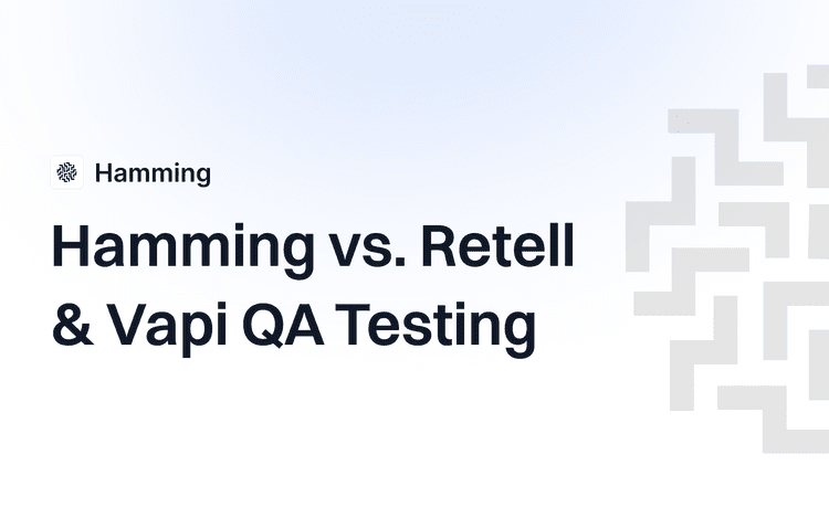 Hamming vs. Retell & Vapi QA Testing: Why platform QA isn't enough