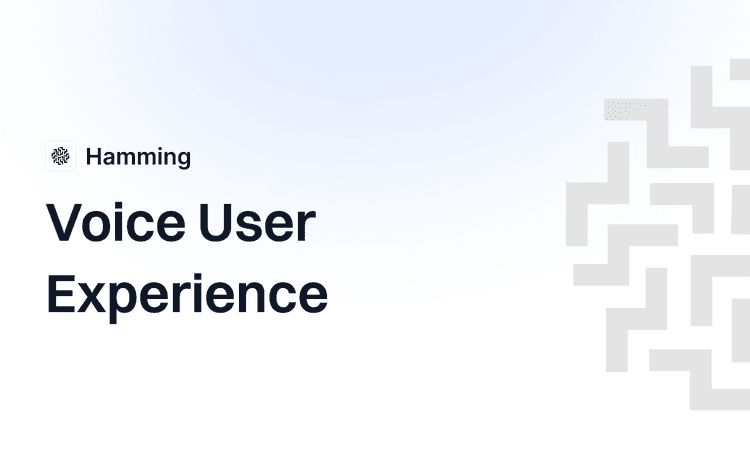 Voice User Experience